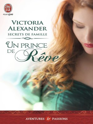 cover image of Secrets de famille (Tome 1)--Un prince de rêve